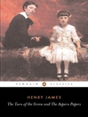 The Turn of the Screw and The Aspern Papers (eBook)